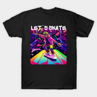 Lets Skate - Cool skater on the street - Graffiti Style 6 T-Shirt